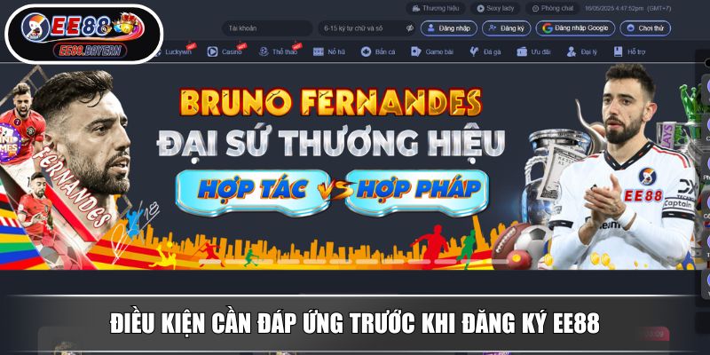 Đăng Ký EE88 Mở Cánh Cửa Vào Thế Giới Cá Cược Đỉnh Cao 2 Điều kiện cần đáp ứng trước khi đăng ký EE88