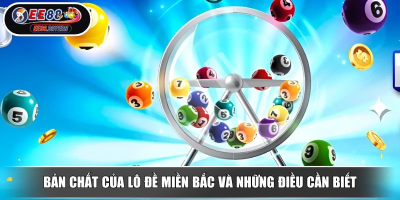 Lô Đề Miền Bắc Giải Mã Bí Mật Chinh Phục Vận May Trăm Triệu 2 Bản chất của lô đề miền Bắc và những điều cần biết