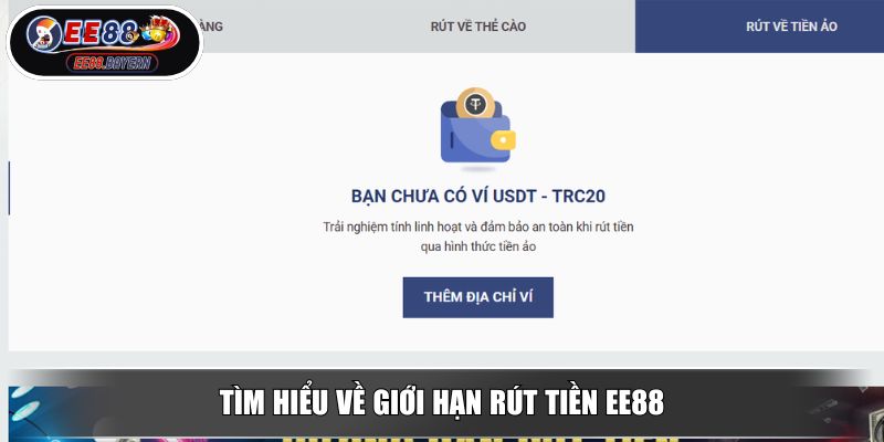 Rút Tiền EE88 Hướng Dẫn Chi Tiết Cho Cược Thủ Mới Nhập Môn 4 Tìm hiểu về giới hạn rút tiền EE88