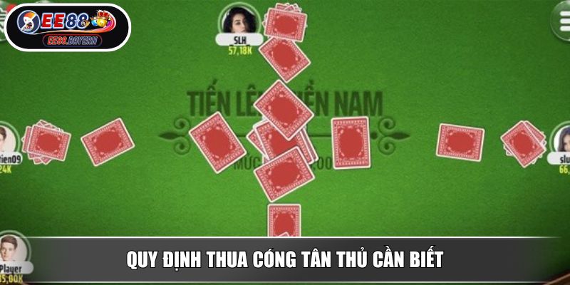 Tiến Lên Miền Nam - Chỉ Dẫn Cách Chơi Cơ Bản Cho Người Mới 3 Quy định thua cóng tân thủ cần biết