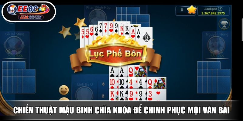 Mậu Binh EE88 Chinh Phục Đỉnh Cao Trí Tuệ Tại Thế Giới Game Bài Online 3 Chiến thuật mậu binh chìa khóa để chinh phục mọi ván bài