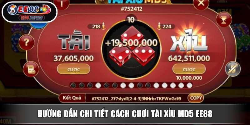 Tài Xỉu MD5 - Luật Và Chiến Thuật Hiệu Quả Từ Cao Thủ EE88 3 Hướng dẫn chi tiết cách chơi Tài Xỉu MD5 EE88