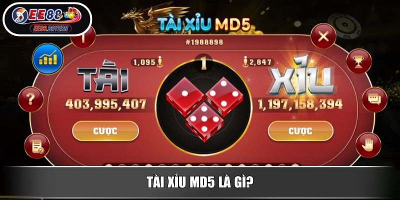 Tài Xỉu MD5 - Luật Và Chiến Thuật Hiệu Quả Từ Cao Thủ EE88 2 Tài Xỉu MD5 là gì?